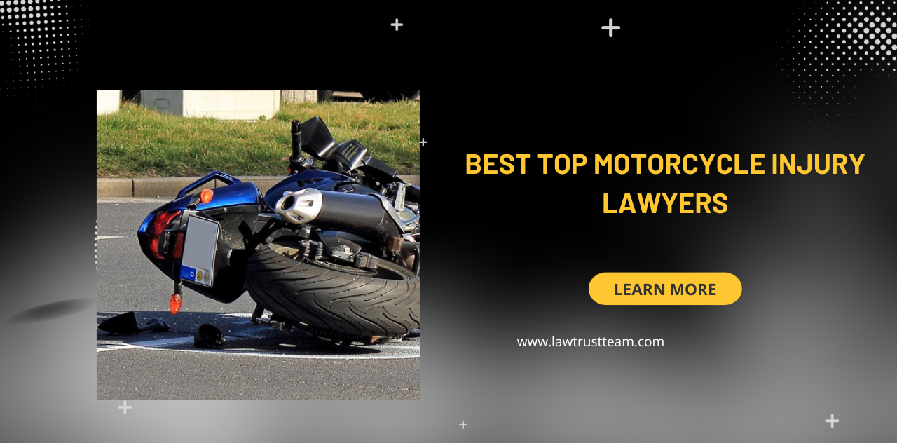 Meet the Best Top Motorcycle Injury Lawyers in Action Now 2024